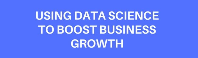 Data Science to Boost Business